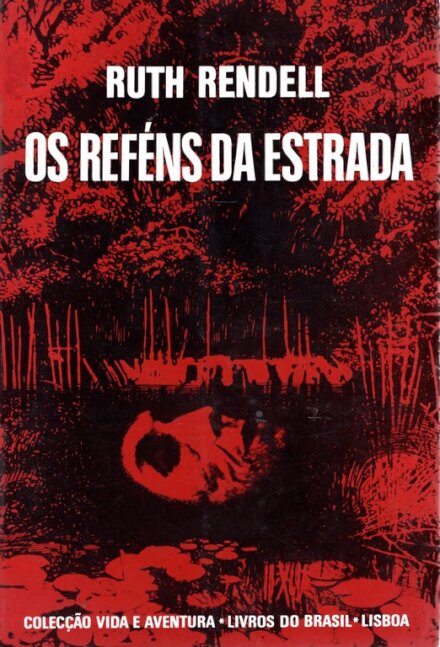 Os Reféns da Estrada