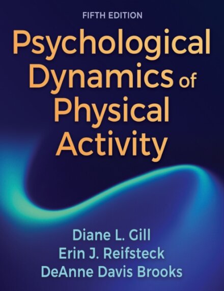 Psychological Dynamics of Physical Activity