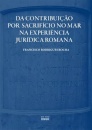 Da Contribuição por Sacrifício no Mar na Experiência Jurídica Romana