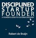 Disciplined Startup Founder