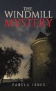 The Windmill Mystery
