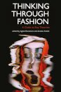 Thinking Through Fashion