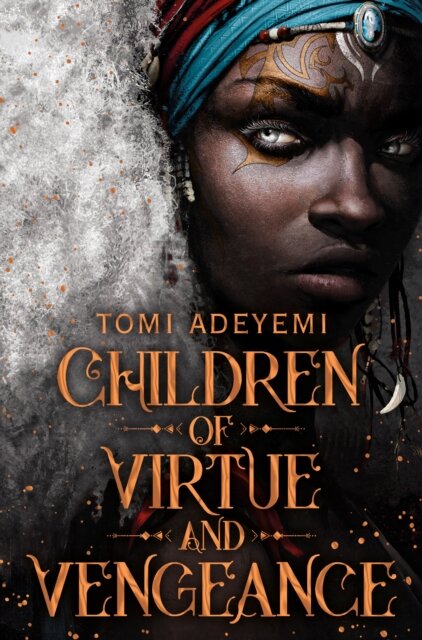 Children Of Virtue And Vengeance (Book 2)