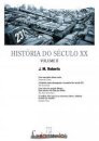 História Do Século XX - Volume II