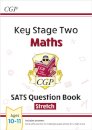 KS2 Maths Year 6 SATS Question Book: Stretch (for the 2026 tests)