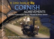 A Little Book of Big Cornish Achievements