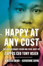 Happy at Any Cost