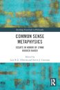 Common Sense Metaphysics