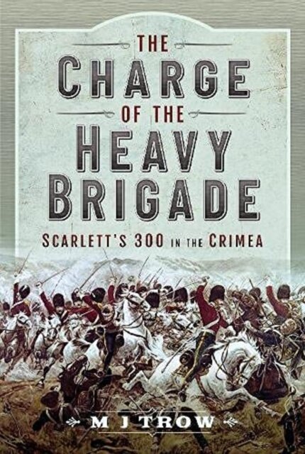 The Charge of the Heavy Brigade