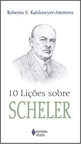 10 Lições Sobre Scheler