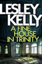 A Fine House in Trinity