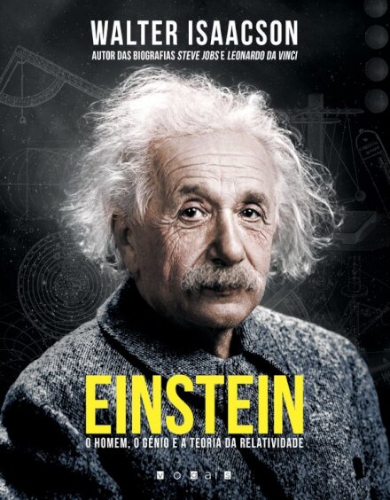 Einstein: O Homem, o Génio e a Teroria da Relatividade