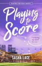 Playing to Score