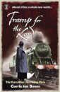 Tramp for the Lord: The Years after 'The Hiding Place'