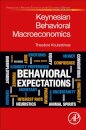 Keynesian Behavioral Macroeconomics