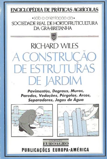 A Construção de Estruturas de Jardim