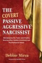 The Covert Passive-Aggressive Narcissist