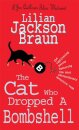 The Cat Who Dropped A Bombshell (The Cat Who… Mysteries, Book 28)
