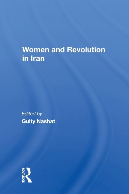 Women And Revolution In Iran