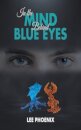 In the Mind, Behind Blue Eyes