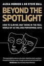 Beyond the Spotlight
