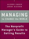 Managing to Change the World