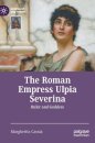 The Roman Empress Ulpia Severina