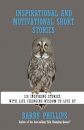 Inspirational and Motivational Short Stories