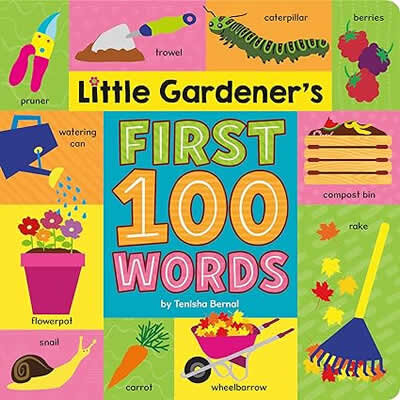 Little Gardener'S First 100 Words