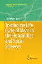 Tracing the Life Cycle of Ideas in the Humanities and Social Sciences