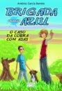 O Caso da Cobra Com Asas