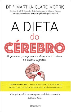 A Dieta Do Cérebro