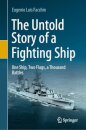 The Untold Story of a Fighting Ship