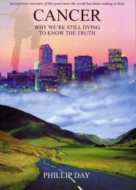 Cancer: Why We're Still Dying to Know the Truth