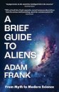 A Brief Guide to Aliens