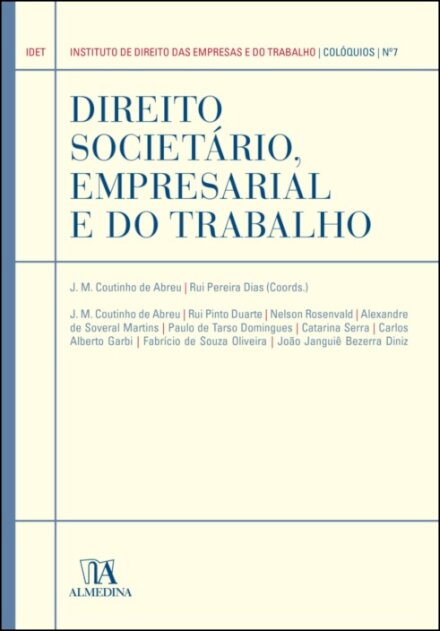 Direito Societário, Empresarial E Do Trabalho – Diálogos Lusófonos