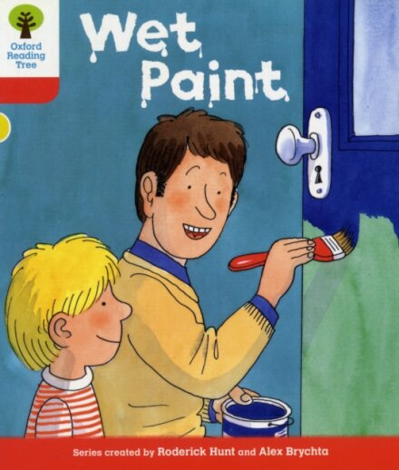 Oxford Reading Tree: Level 4: More Stories B: Wet Paint