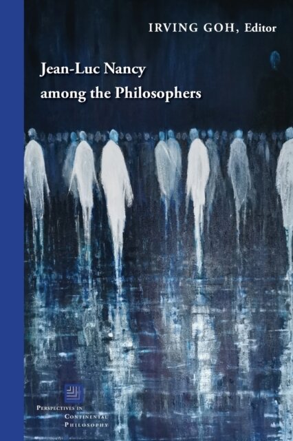 Jean-Luc Nancy Among the Philosophers