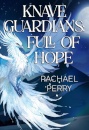 Knave Guardians: Full of Hope
