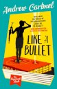 The Paperback Sleuth - Like a Bullet