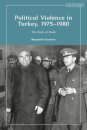 Political Violence in Turkey, 1975-1980