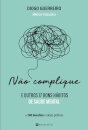 Não Complique