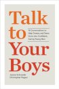 Talk to Your Boys
