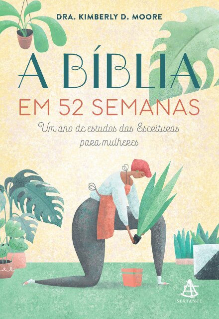 A Bíblia Em 52 Semanas