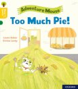 Oxford Reading Tree Word Sparks: Level 5: Too Much Pie!
