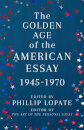 The Golden Age Of The American Essay