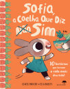 Sofia A Coelha Que Diz Sim