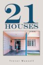 21 Houses