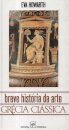 Breve Historia Arte-Grécia Clã