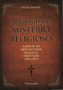 A Intimidade do Mistério Religioso